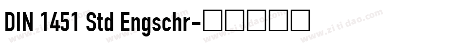 DIN 1451 Std Engschr字体转换